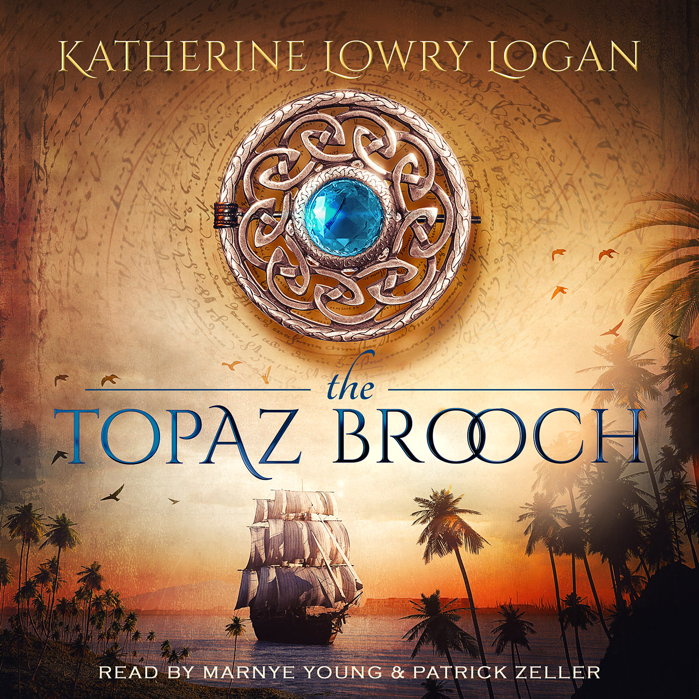 The Topaz Brooch audiobook by Katherine Lowry Logan
